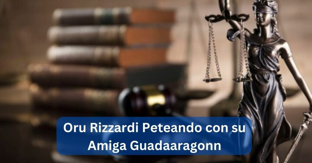 Oru Rizzardi Peteando con su Amiga Guadaaragonn