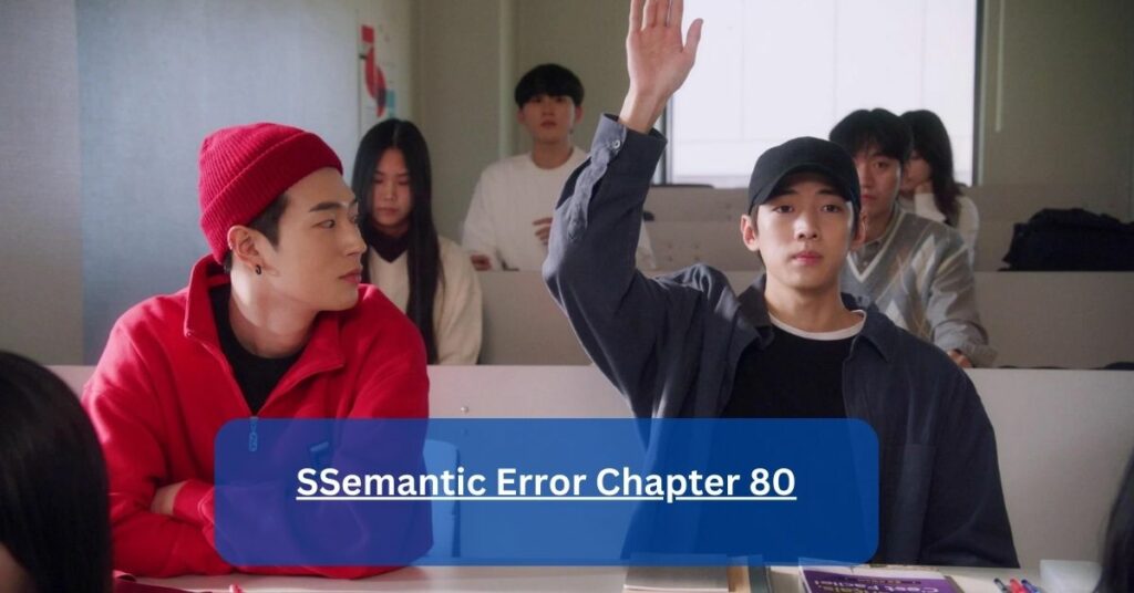 Semantic Error Chapter 80