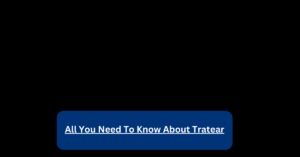 All You Need To Know About Tratear
