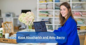 Kase Abusharkh and Amy Berry