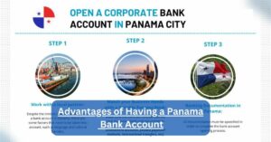 Advantages of Having a Panama Bank Account