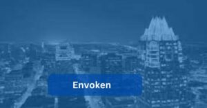 Envoken – A Closer Look At Its Impactful Influence!