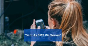 Exploring The Wonders Of Sent As SMS Via Server!