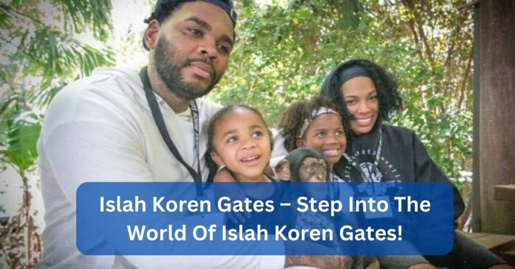 Islah Koren Gates – Step Into The World Of Islah Koren Gates!