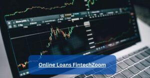 Online Loans FintechZoom