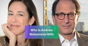 Who Is Andrew Weissmann Wife