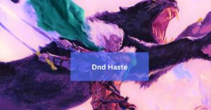 Dnd Haste