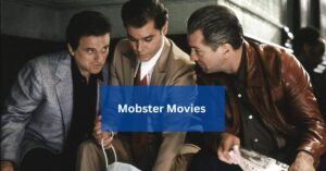 Mobster Movies